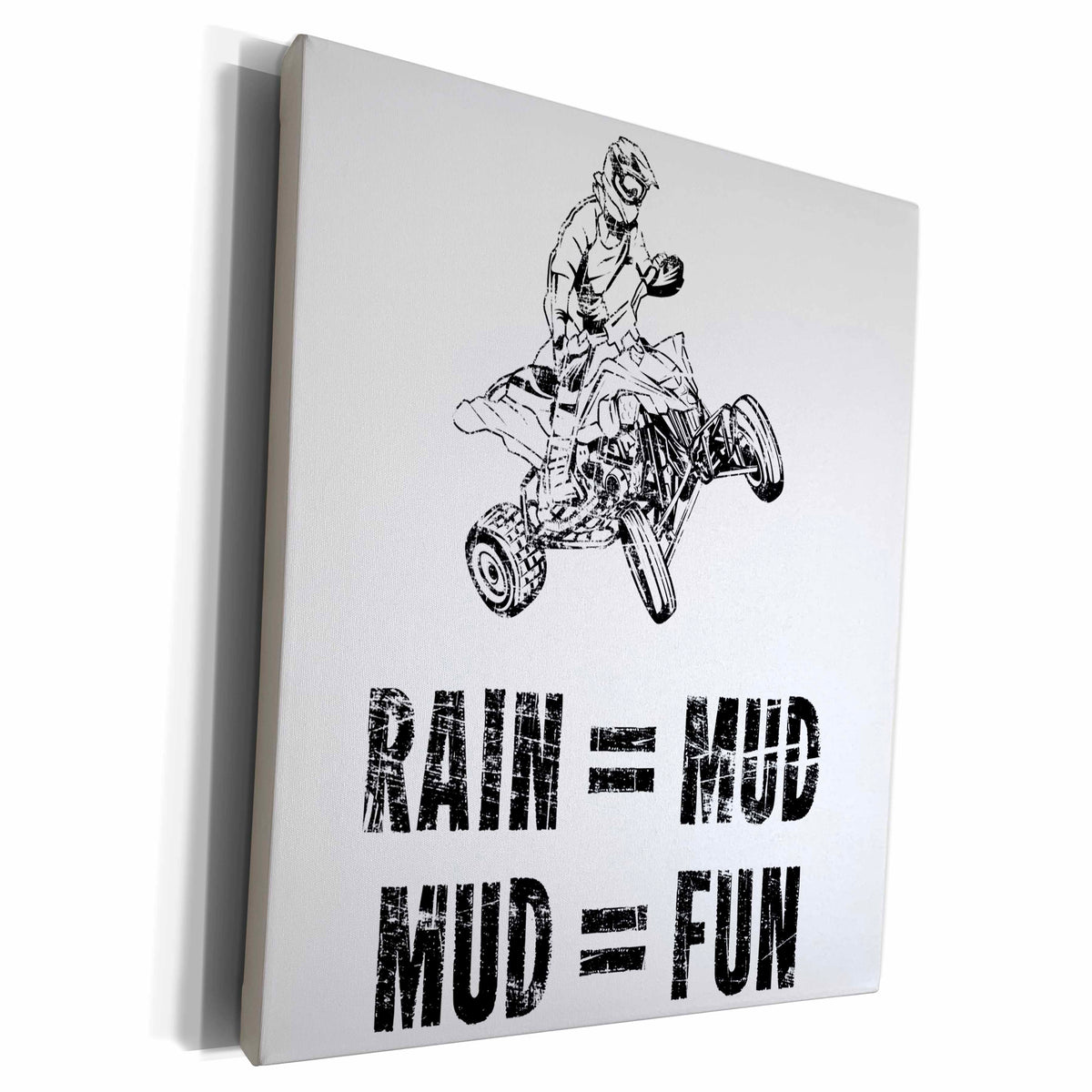 3dRose ATV Rain Equals Mud and Mad Equals Fun - Museum Grade Canvas Wrap (cw_282680)